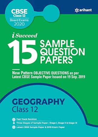 Book cover number 1 for 15 Sample Question Papers : Geography CBSE Class 12 (Board Exams 2020) written by Farah Sultan published by Arihant Prakashan