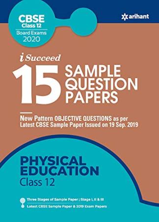 Book cover number 1 for i Succeed 15 Sample Question Papers : Physical Education CBSE Class 12 (Board Exams 2020) written by Kanika Kandelwal, Reena Kar published by Arihant Prakashan