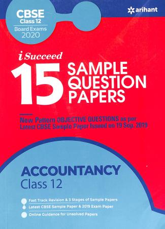 Book cover number 1 for 15 Sample Question Papers : Accountancy CBSE Class 12 (Board Exams 2020) written by Parul Jain published by Arihant Prakashan