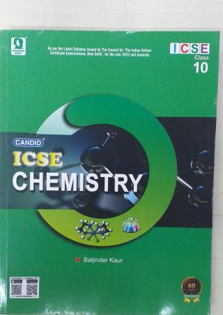 Book cover number 1 for Candid ICSE Chemistry 10 written by Baljinder Kaur published by Evergreen Publications (India) Ltd.