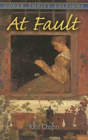Book cover number 1 for At Fault written by Kate Chopin published by Harper Collins Publishers