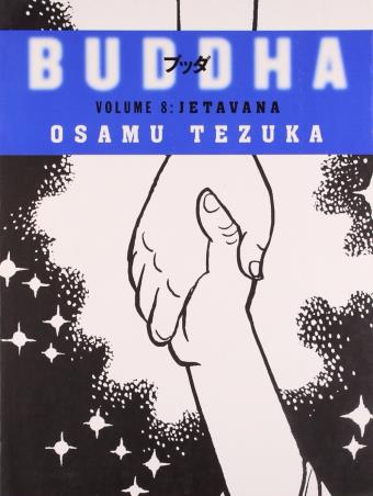 Book cover number 1 for Buddha 8 Jetavana written by Osamu Tezuka published by Harper Collins Publishers