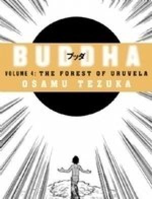 Book cover number 1 for Buddha 4 The Forest Of Uruvela written by Osamu Tezuka published by Harper Collins Publishers