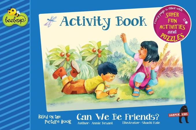 Book cover number 1 for Can We Be Friends? : Beebop Level 1 Activity Book written by Annie Besant published by Harper Collins Publishers