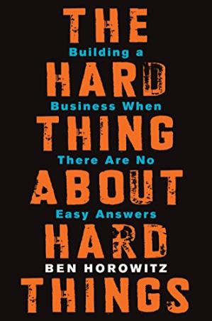 Book cover number 1 for The Hard Thing About Hard Things written by Ben Horowitz published by Harper Collins Publishers