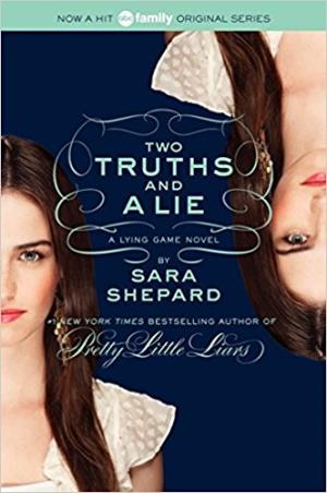 Book cover number 1 for The Lying Game :  Two Truths And A Lie written by Sara Shepard published by Harper Collins Publishers