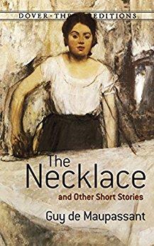 Book cover number 1 for The Necklace And Other Short Stories written by Guy De Maupassant published by Dover Publications