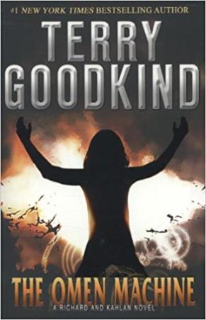 Book cover number 1 for The Omen Machine (A Richard And Kahlan Novel) written by Terry Goodkind published by Voyager