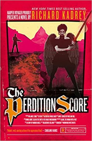 Book cover number 1 for The Perdition Score written by Richard Kadrey published by Harper Collins Publishers