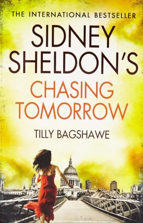 Book cover number 1 for Sidney Sheldon's Chasing Tomorrow written by Tilly Bagshawe published by Harper Collins Publishers