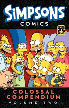 Book cover number 1 for Simpsons Comics Colossal Compendium Volume 2 written by Matt Groening published by Harper Collins Publishers