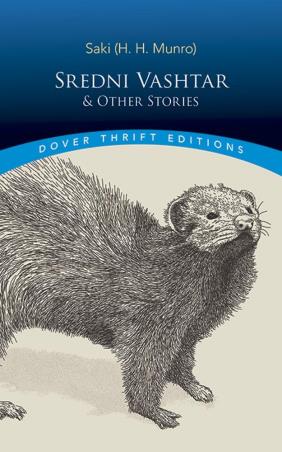 Book cover number 1 for Sredni Vashtar And Other Stories (Dover Thrift) written by Saki published by Dover Publications