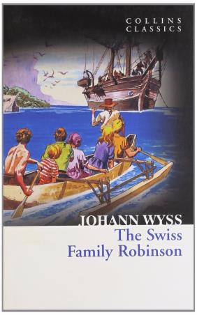 Book cover number 1 for The Swiss Family Robinson (Collins Classics) written by Johann David Wyss published by Harper Collins Publishers