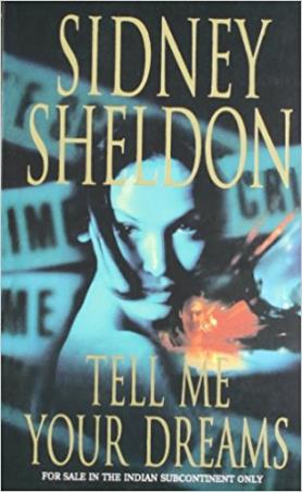 Book cover number 1 for Tell Me Your Dreams written by Sidney Sheldon published by Harper Collins Publishers