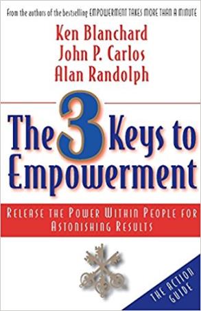 Book cover number 1 for The 3 Keys To Empowerment : Release The Power Within People For Astonishing Results written by Ken Blanchard, John P. Carlos, Alan Randolph published by Harper Collins Publishers