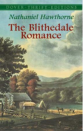 Book cover number 1 for The Blithedale Romance written by Nathaniel Hawthorne published by Dover Publications