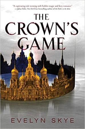 Book cover number 1 for The Crown's Game written by Evelyn Skye published by Harper Collins Publishers