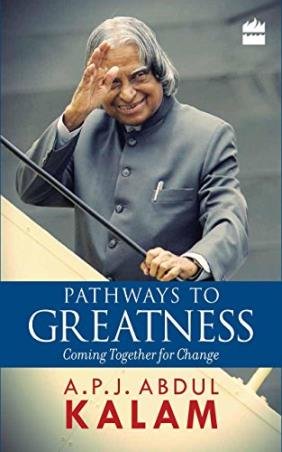 Book cover number 1 for Pathways To Greatness written by A. P. J. Abdul Kalam published by Harper Collins Publishers
