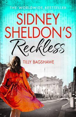 Book cover number 1 for Sidney Sheldon's Reckless written by Tilly Bagshawe published by Harper Collins Publishers