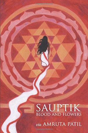 Book cover number 1 for Sauptik : Blood And Flowers written by Amruta Patil published by Harper Collins Publishers