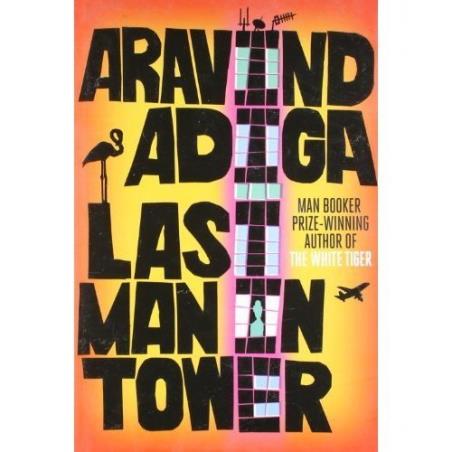 Book cover number 1 for Last Man In Tower written by Aravind Adiga published by Harper Collins Publishers