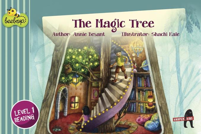 Book cover number 1 for The Magic Tree : Beebop Level 1 Story 4 written by Annie Besant published by Harper Collins Publishers