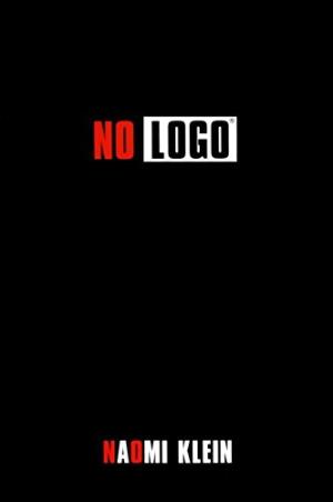 Book cover number 1 for No Logo written by Naomi Klein published by Harper Collins Publishers