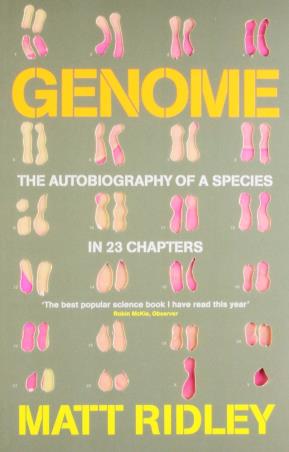 Book cover number 1 for Genome : The Autobiography Of A Species In 23 Chapters written by Matt Ridley published by Harper Collins Publishers