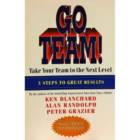 Book cover number 1 for Go Team written by Ken Blanchard published by Harper Collins Publishers