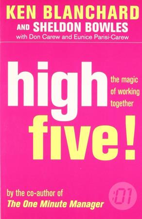 Book cover number 1 for High Five! Magic Of Working Together Five written by Ken Blanchard published by Harper Collins Publishers