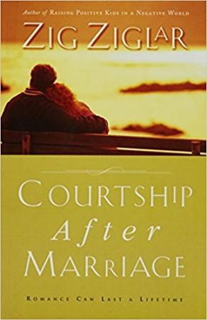 Book cover number 1 for Courtship After Marriage written by Zig Ziglar published by Thomas Nelson
