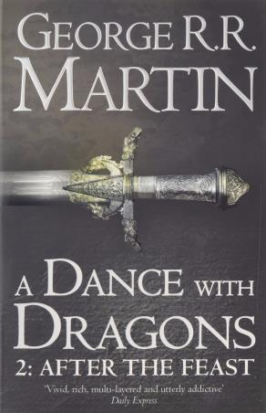 Book cover number 1 for A Dance With Dragon -2 : After The Feast written by George R. R. Martin published by Voyager