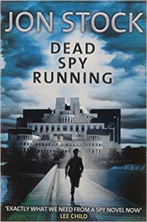 Book cover number 1 for Dead Spy Running written by Jon Stock published by Blue Door