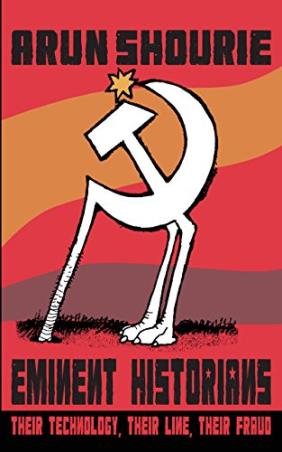 Book cover number 1 for Eminent Historians : Their Technology, Their Line, Their Fraud written by Arun Shourie published by Harper Collins Publishers