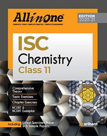 Book cover number 1 for All In One ISC Chemistry Class 11 written by Sahana Ansari, Neha Miglani published by Arihant Prakashan