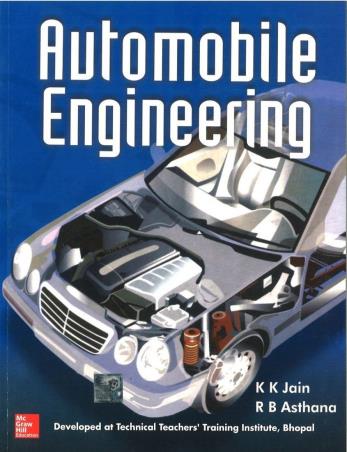 Book cover number 1 for Automobile Engineering written by K. K. Jain, R. B. Asthana published by McGraw Hill Education Private Limited