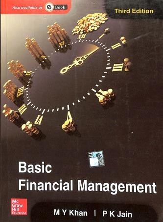 Book cover number 1 for Basic Financial Management written by P. K. Jain, M. Y. Khan published by McGraw Hill Education Private Limited