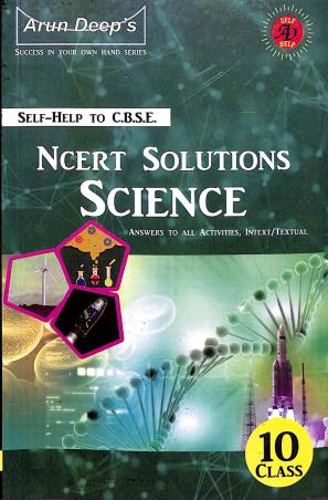 Book cover number 1 for Arun Deep's Self-Help To CBSE Science Class 10 (NCERT Solutions) written by Priya Minhas published by Ravinder Singh & Sons