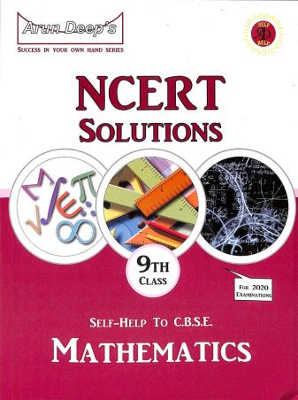 Book cover number 1 for Arun Deep's Self-Help To CBSE Mathematics Class 9 (NCERT Solutions) written by Munish Sethi published by Ravinder Singh & Sons