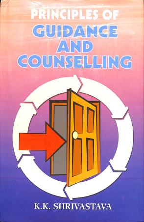 Book cover number 1 for Principles Guidance And Counselling written by K. K. Shrivastava published by Kanishka Publishers