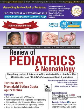 Book cover number 1 for Review Of Pediatrics & Neonatology written by Taruna Mehra, Meenakshi Bothra Gupta, Apurv Mehra published by Jaypee Brothers Medical Publishers (P) Ltd.