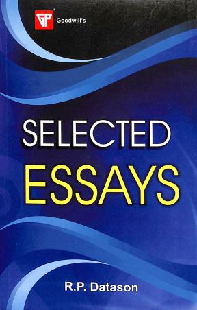 Book cover number 1 for Selected Essays written by R. P. Datason published by Goodwill Publishing House