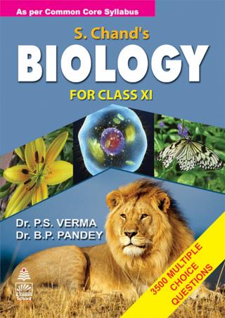 Book cover number 1 for Biology For Class 11 (CBSE) written by P. S. Verma, B. P. Pandey published by S. Chand Publishing