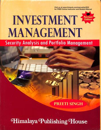 Book cover number 1 for Investment Management : Security Analysis And Portfolio Management written by Preeti Singh published by Himalaya Publishing House
