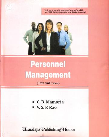 Book cover number 1 for Personnel Management (Text And Cases) written by C. B. Mamoria, V. S. P. Rao published by Himalaya Publishing House
