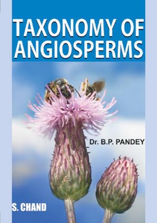 Book cover number 1 for Taxonomy Of Angiosperms written by B. P. Pandey published by S. Chand Publishing
