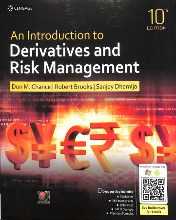 Book cover number 1 for An Introduction To Derivatives And Risk Management written by Sanjay Dhamija, Don M. Chance, Robert Brooks published by Cengage Learning India Private Limited