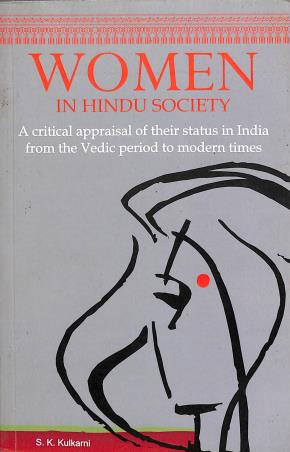 Book cover number 1 for Women In Hindu Society written by S. K. Kulkarni published by Indus Source Books