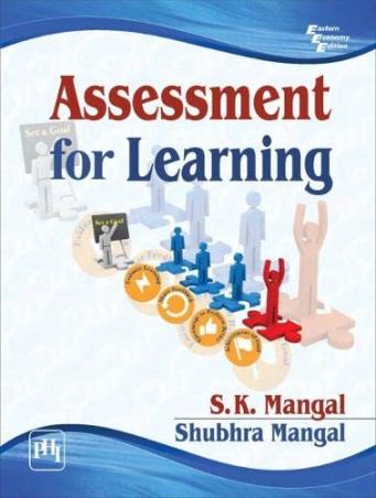 Book cover number 1 for Assessment For Learning written by S. K. Mangal, Shubhra Mangal published by PHI Learning Private Limited