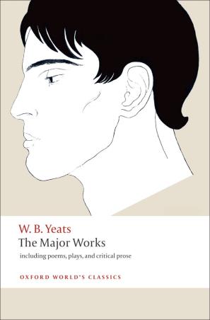 Book cover number 1 for The Major Works : Oxford World's Classics written by W. B. Yeats published by Oxford University Press